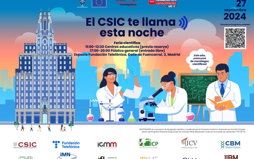 ‘El CSIC te llama esta noche’: Noche Europea de los Investigadores y las Investigadoras 2024